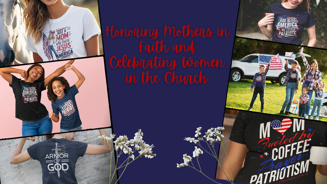 Honoring Mothers in Faith and Celebrating Women in the Church