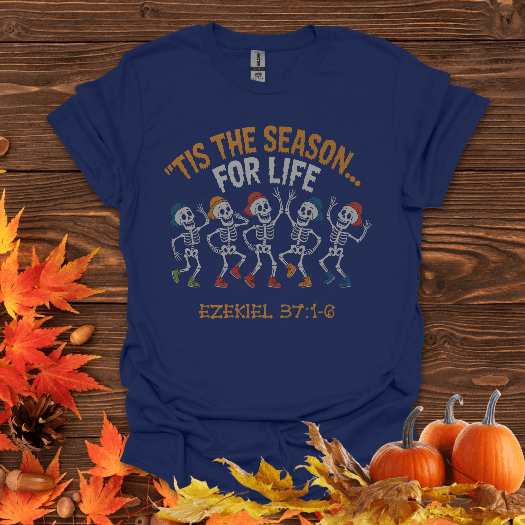 Tis the Season… For Life – Ezekiel 37:1-6