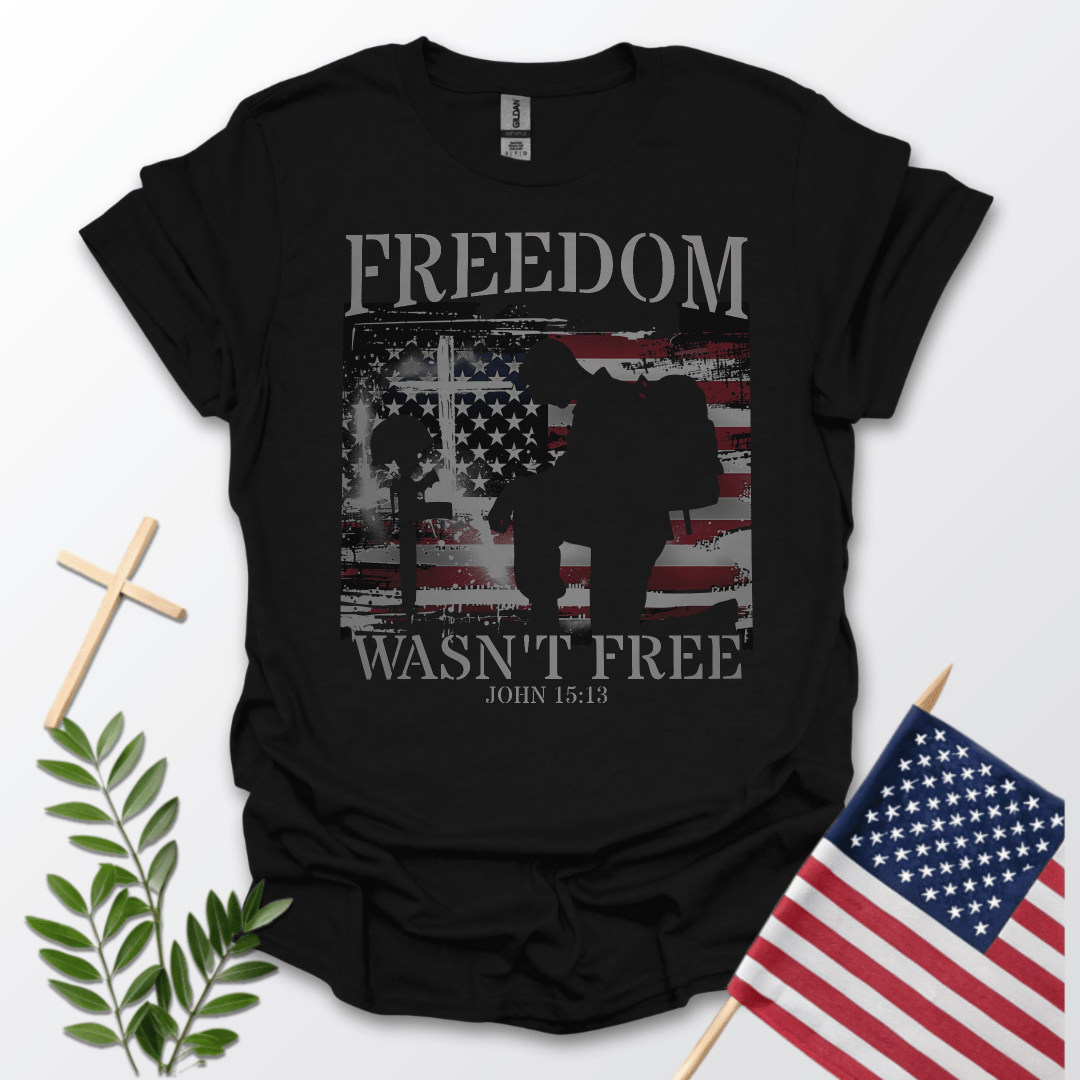 Freedom Wasn't Free