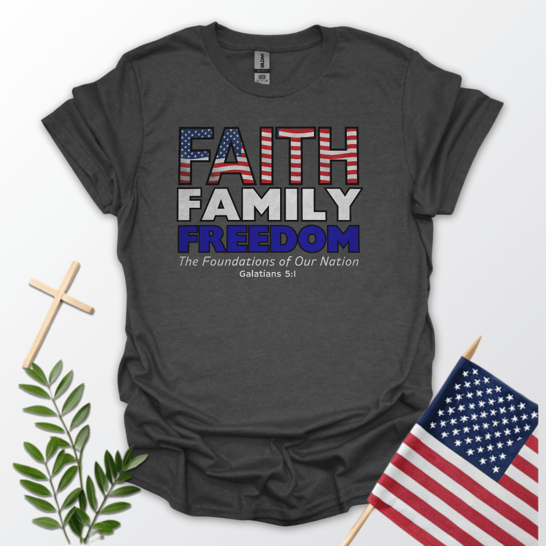 Faith Family Freedom-The Foundations of Our Nation