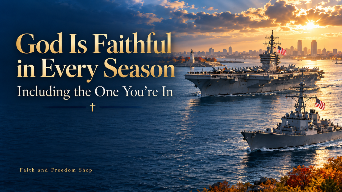 God Is Faithful in Every Season—Including the One You’re In