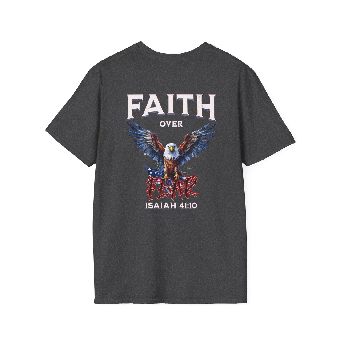 Faith Over Fear TShirt