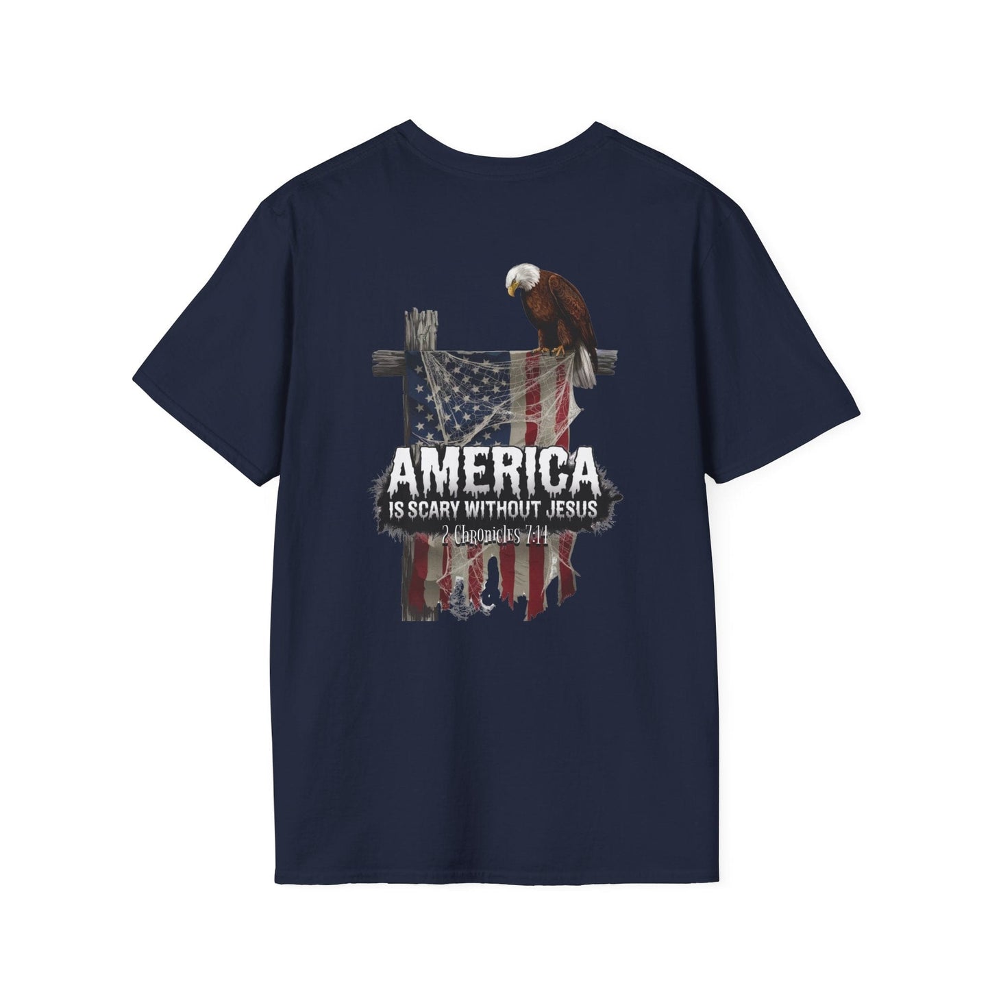 America is Scary Without Jesus T-Shirt