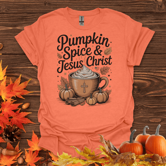 Pumpkin Spice & Jesus Christ T-Shirt