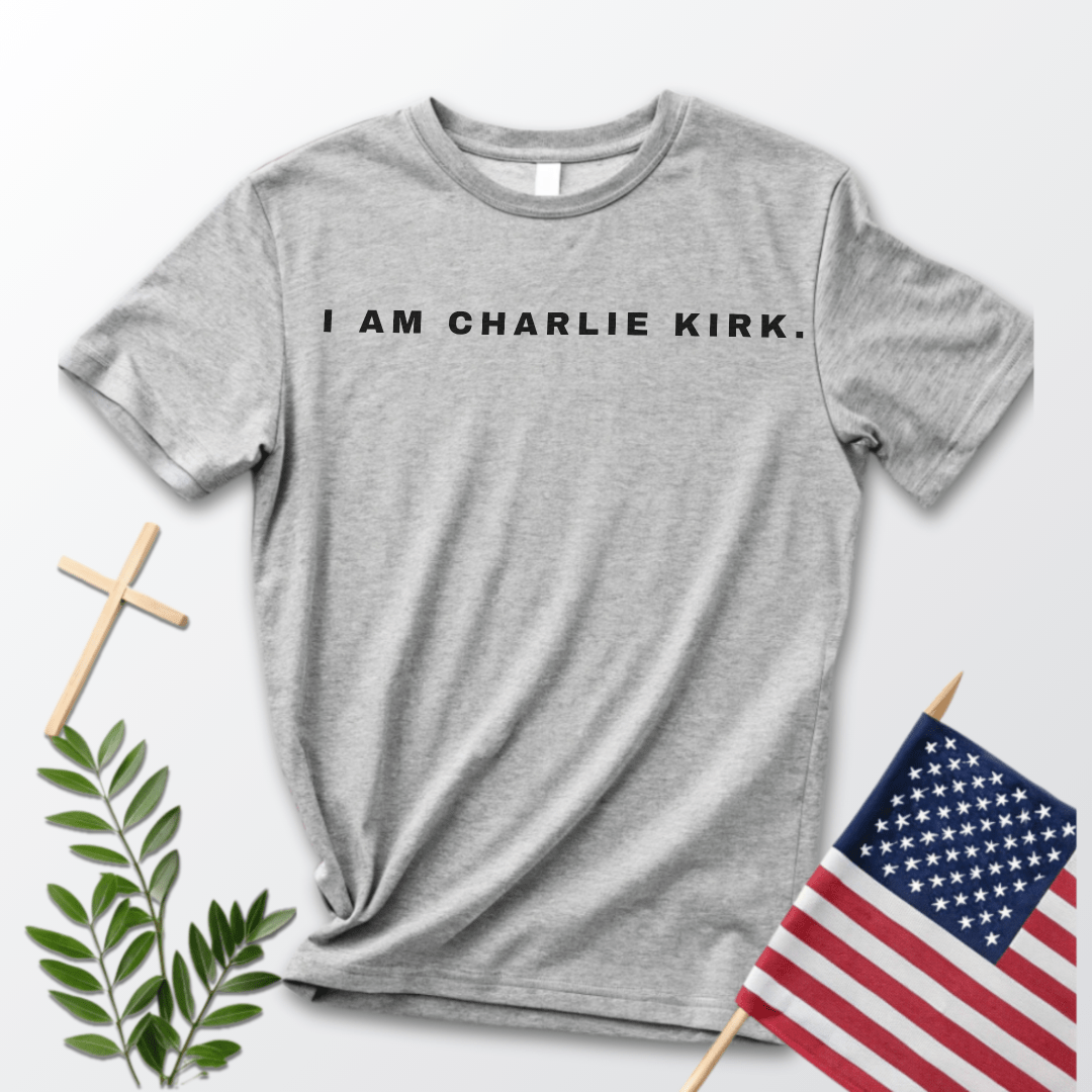 “I Am Charlie Kirk.” Legacy Tee – Stand Boldly. Speak Truth. Continue the Mission.