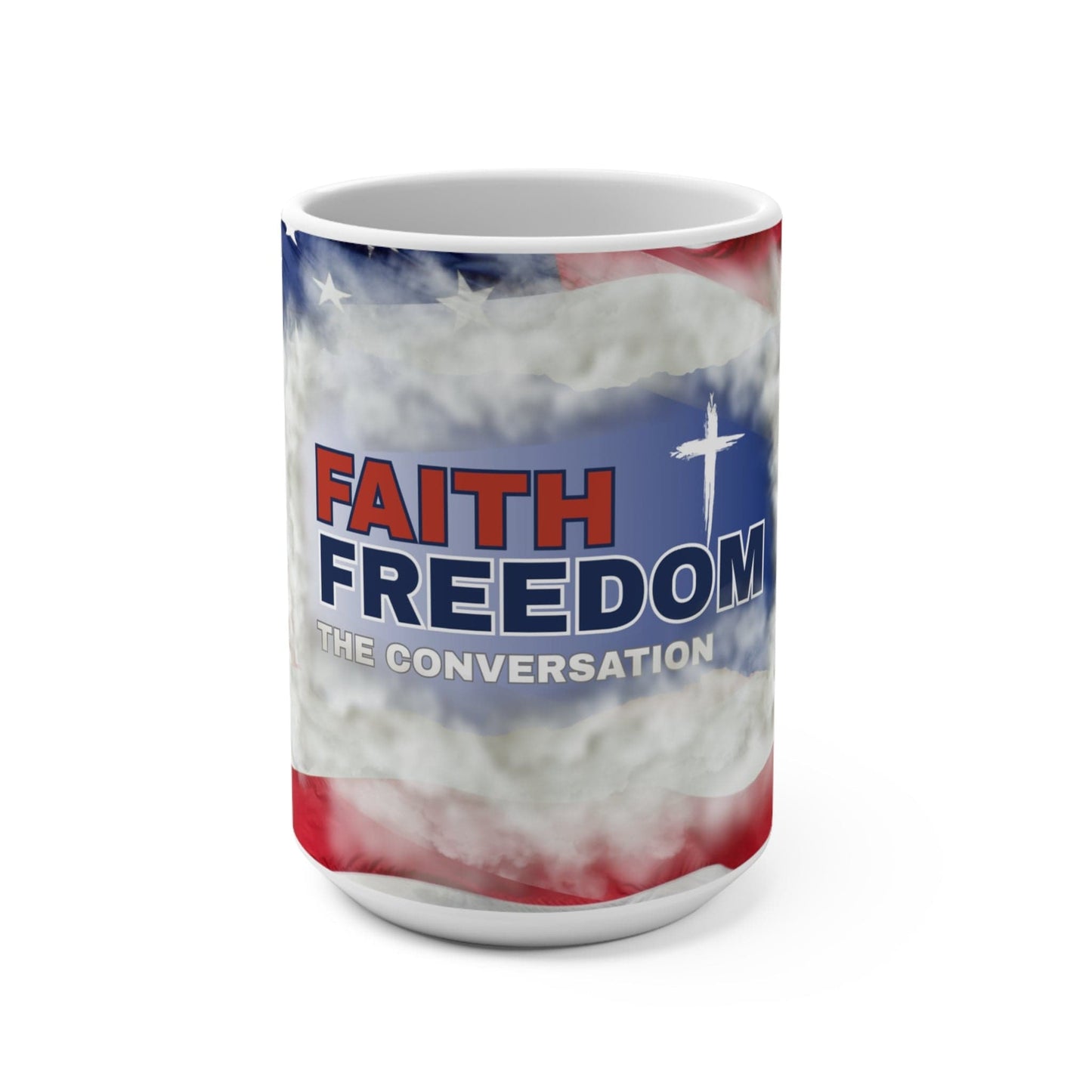 Faith & Freedom 15oz Mug