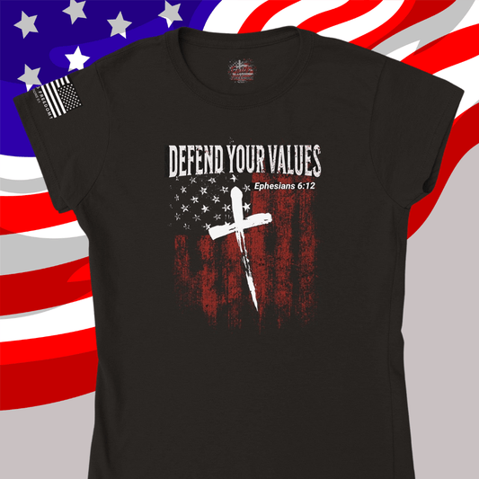 Defend Your Values Women's Tee