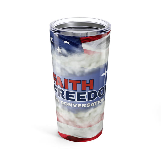 Faith and FreedomTumbler 20oz
