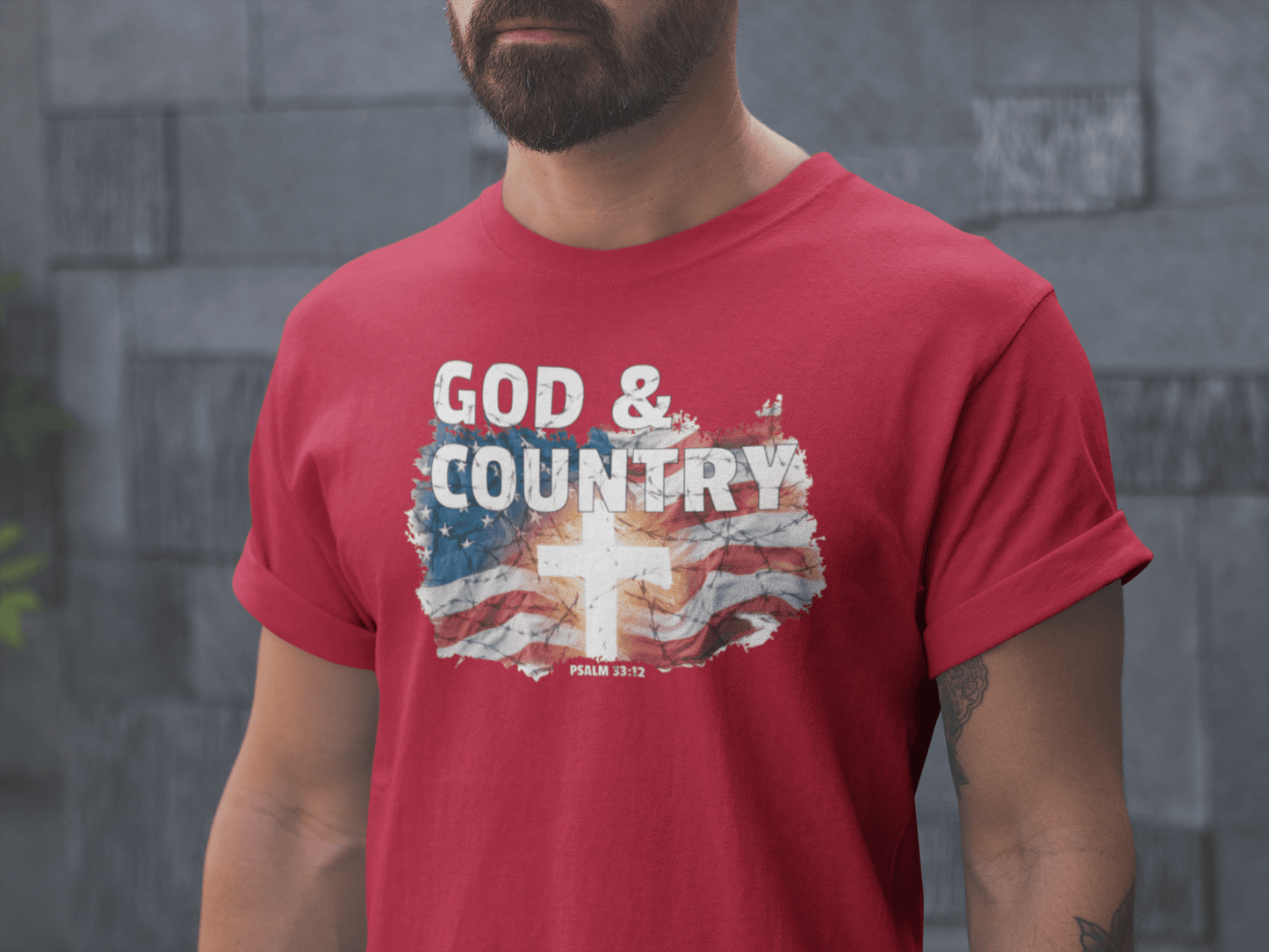 God & Country T-Shirt - Inspired by Psalm 33:12