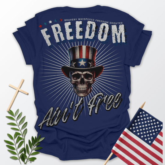 Freedom Aint Free