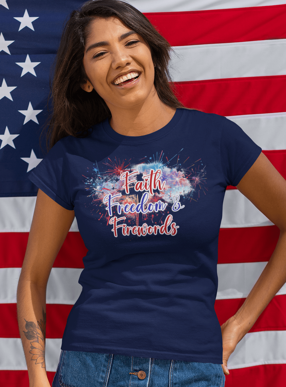 Faith Freedom and Fireworks - Women's Tee