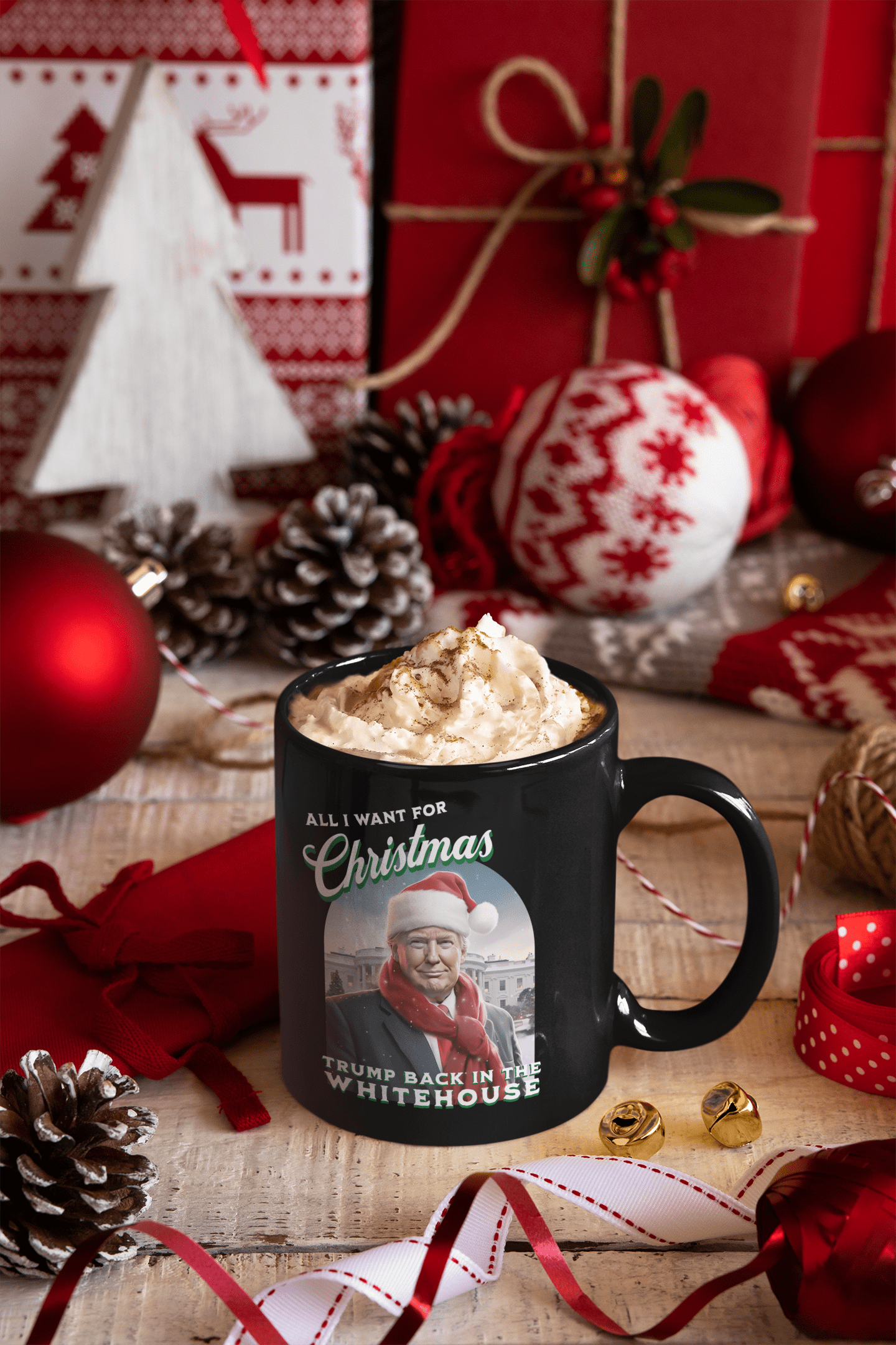 All I Want For Christmas Is Trump Back In The Whitehouse 15oz Mug