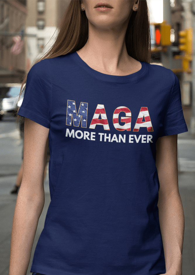 MAGA More Than Ever