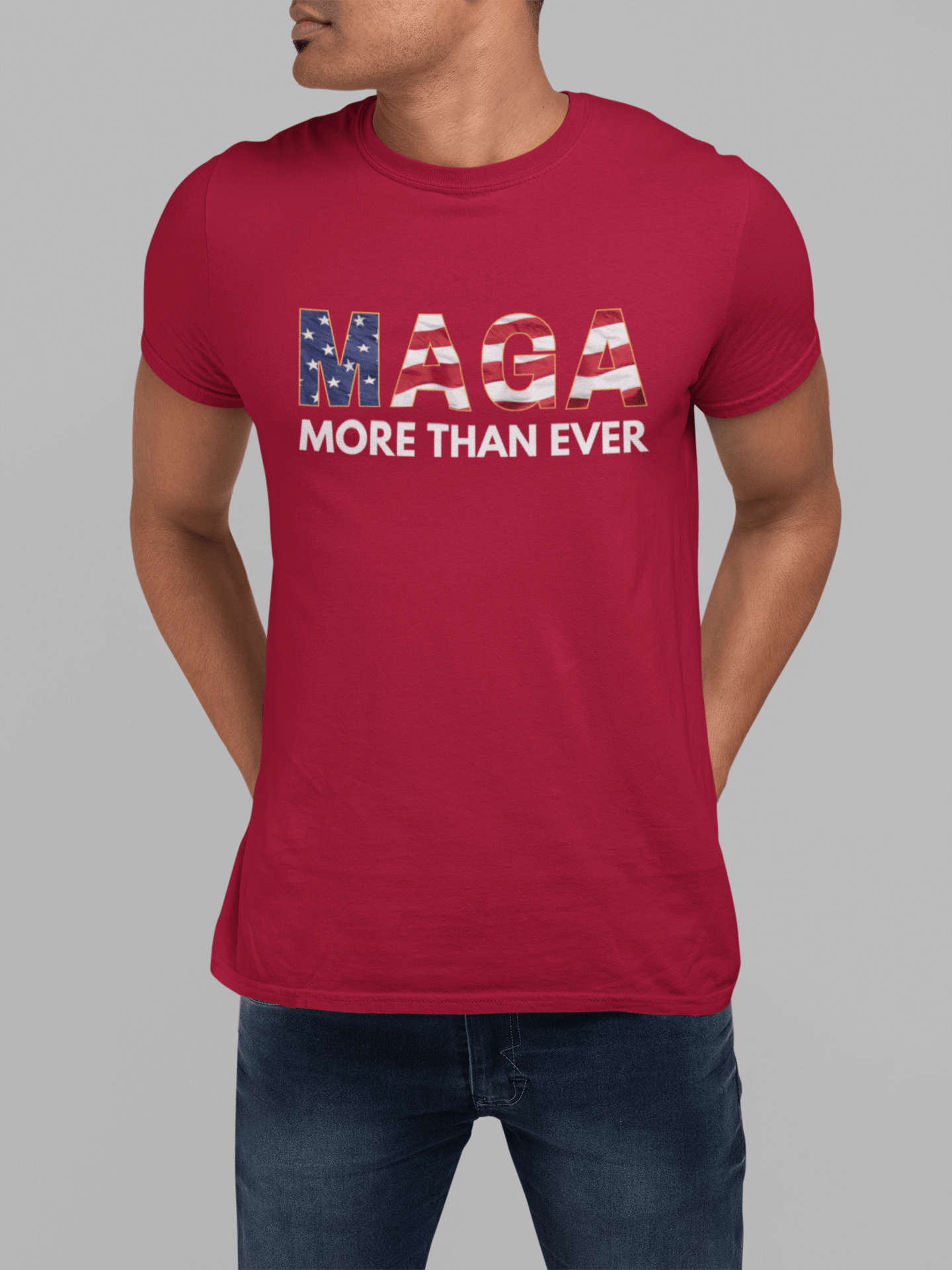 MAGA More Than Ever